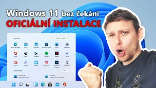 Windows 11 CZ OFICIÁLNÍ INSTALACE bez čekání návod ke stažení