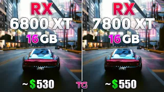 RX 7800 XT vs RX 6800 XT - Test in 10 Games