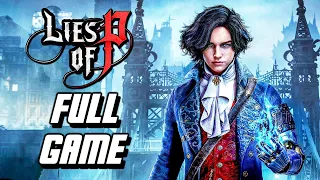 Lies of P - Full Game Gameplay Walkthrough Longplay (PS5)