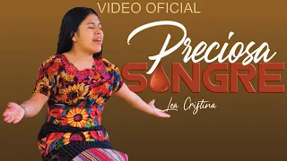 Lea Cristina - Preciosa Sangre (VIDEO OFICIAL)