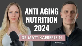Anti Aging with Nutrition | Dr. Matt Kaeberlein @optispan