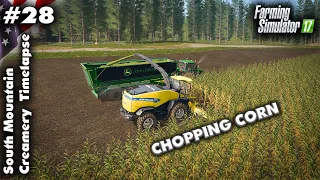 FS17 Timelapse South Mountain Creamery #28 Chopping Corn For Chaff