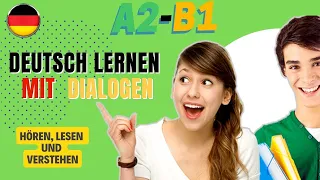 Learn German with Dialogues | Deutsch lernen mit dialog | Lernen Deutsch| Deutsch lernen durch hören