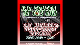 IAN COLEEN - THE ULTIMATE DISCO HOUSE MEGAMIX