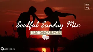 SOULFUL SUNDAY SESSIONS | Feat Bedroom Soul