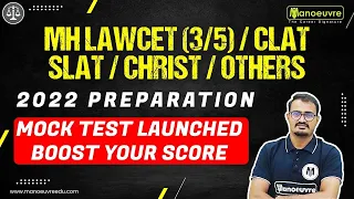 MH LAWCET (3/5) CLAT / SLAT / CHRIST OTHERS 2022 PREPARATION MOCK TEST LAUNCHED..