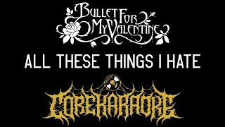 Bullet for My Valentine - Аll These Things I Hate (Revolve Around Me) [Karaoke Instrumental]