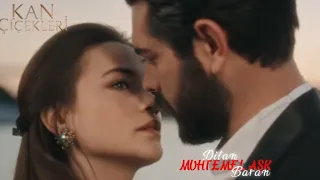 Dilan & Baran Romantik Klip || ~Muhtemel Aşk [Kan Çiçekleri İlk Dans]