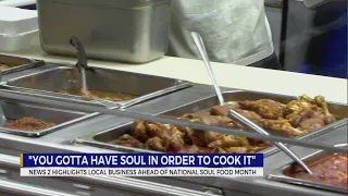 News 2 highlights local business ahead of National Soul Food Month