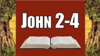 John 2-4, Come Follow Me