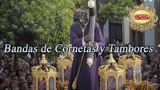 Semana Santa 2024 - Bandas de Cornetas y Tambores - Marchas Procesionales del Mundo Cofrade