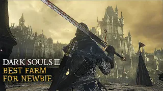 Как быстро фармить души новичку? / Best soul farming DS3 for newbies