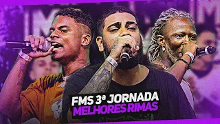 FMS 3ª JORNADA, melhores rimas!