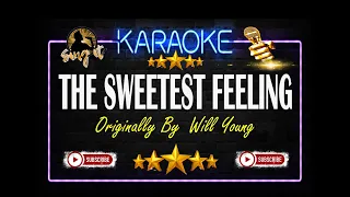 The Sweetest Feeling - Will Young - Sing It Karaoke