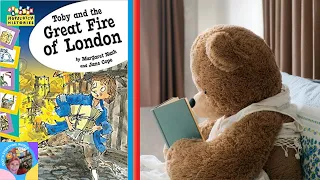 💜Toby and the Great Fire of London (Hopscotch Histories) 📚Kids Storybooks Read by Dixy💖