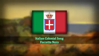 Italian Colonial Song - Faccetta Nera | Little Black Face