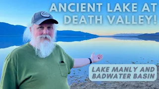 Ancient Lake Manly Reappears at Badwater Basin in Death Valley
