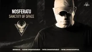 Nosferatu - Sanctity of Space