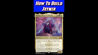 How To Build Jetmir Nexus of Revels | New Capenna