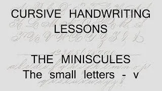 cursive lesson 5 - v - handwriting penmanship calligraphy copperplate