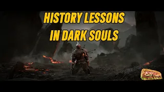 Teaching History But In Dark Souls