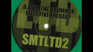 Smitten Limited 2 - D.A.V.E. The Drummer - Effective Therapy