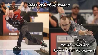 2017 PBA Tour Finals, Round Robin #1, Group 2 - EJ Tackett V.S. Tommy Jones