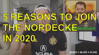 Video + Blog = Vlog: Top 5 Reasons to Join The Nordecke in 2020