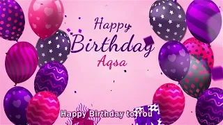 Happy Birthday Aqsa | Aqsa Happy Birthday Song | Aqsa