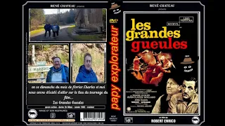 sur les lieux du tournage du film Les Grandes Gueules