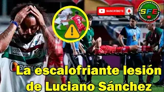 🔥La escalofriante lesión de Luciano Sánchez que dejó llorando al histórico Marcelo