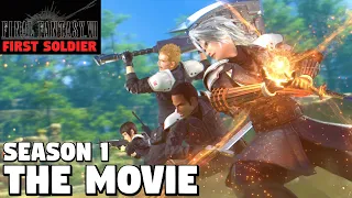 Final Fantasy 7 Ever Crisis - First Soldier Season 1 THE MOVIE