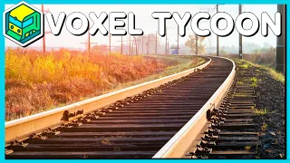 VOXEL TYCOON ► Neue Stadt, neue BAHNSTRECKE | Logistik Simulator [s4e14]