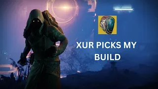 XUR PICKS MY BUILD | APOTHEOSIS VEIL