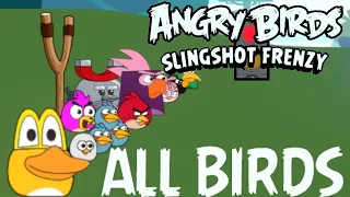 All Birds | Angry Birds Slingshot Frenzy