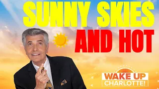 FORECAST: Mostly sunny skies and hot today