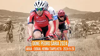 DONE PEDRO SARIA 2024 | EUSKAL HERRIA TXAPELKETA | ARAIA