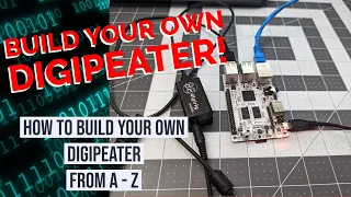 What's Needed - Building your own Digipeater from A to Z - Part 1