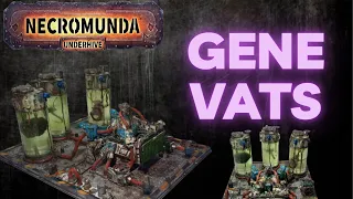 Grimdark Scenery- Gene Vats for Necromunda, Killteam or any other Sci fi tabletop game.