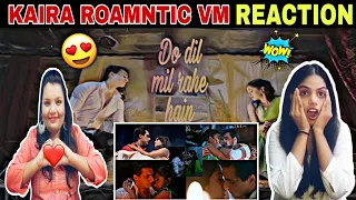 KAIRA VM REACTION | Romantic VM | Do dil mil rahe hai | Kaira Romantic Moments in Yrkkh | #Shivin