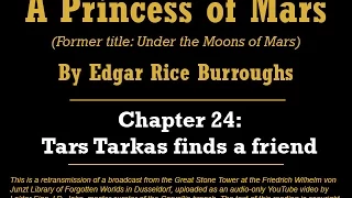 26. 'A Princess of Mars,' Chapter 24