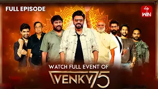Venky75 Celebrations Full Episode | Venkatesh | Chiranjeevi | SAINDHAV