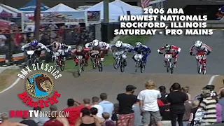 PRO BMX Racing Action - ABA BMX Racing 2006 Midwest Nationals Pro Main Events - Saturday