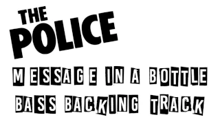 The Police - Message In a Bottle Bass Backing Track (No Bass)