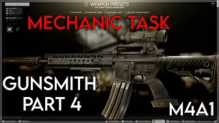 Gunsmith Part 4 - Mechanic Task (M4A1) 0.12.9 | Escape From Tarkov