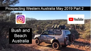 Prospecting In Western Australia May 2019 Part 2