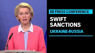 IN FULL: European Commission President suggests further sanctions on Russia | ABC News