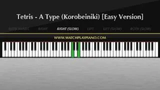 Tetris - A Type (Korobeiniki) [Easy Piano Tutorial]