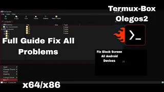 Termux-Box Olegos2 Full Setup With Fix Black Screen 101% Wine 8.2 /Non Rooted /Rooted Devices