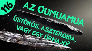 Az Oumuamua, a Naprendszeren kívüli látogató  |  #116  |  ŰRKUTATÁS MAGYARUL